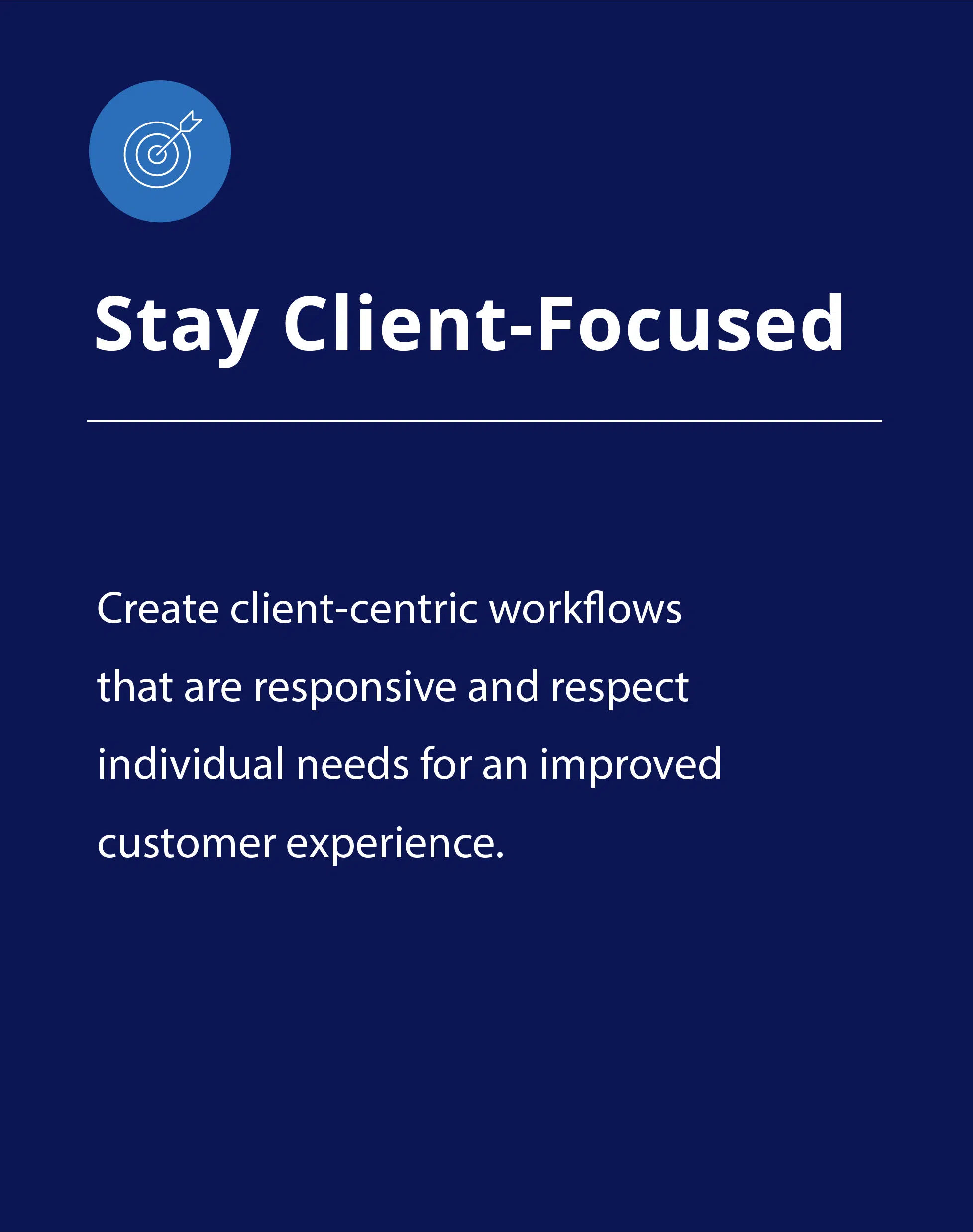 Stay Client-Focused