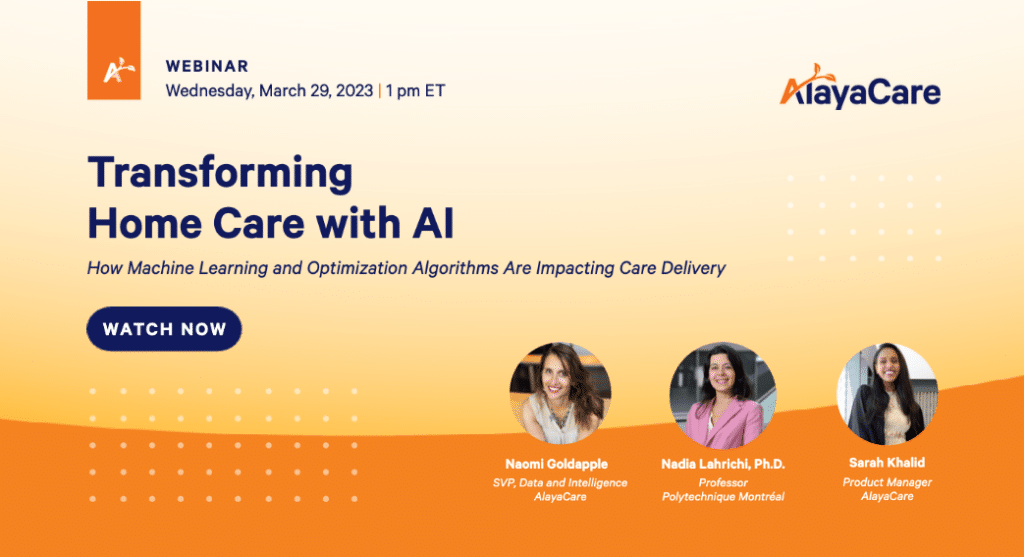 Transforming Home Care with AI: How Machine Learning and Optimization Algorithms Are Impacting Care Delivery
 Published DateApril 4, 2023
