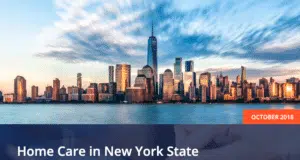 A guide to home care in new york state October 2018