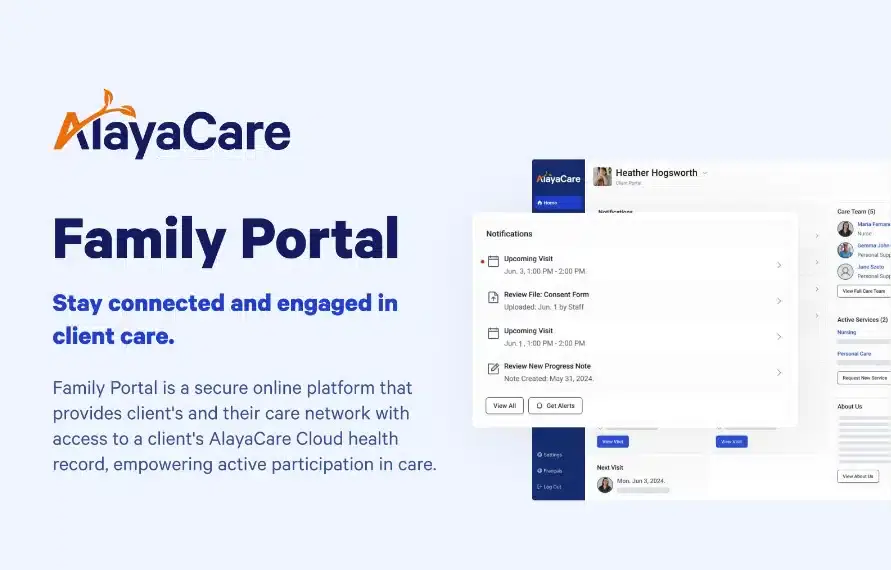 Family Portal stay connected and engaged in client care.