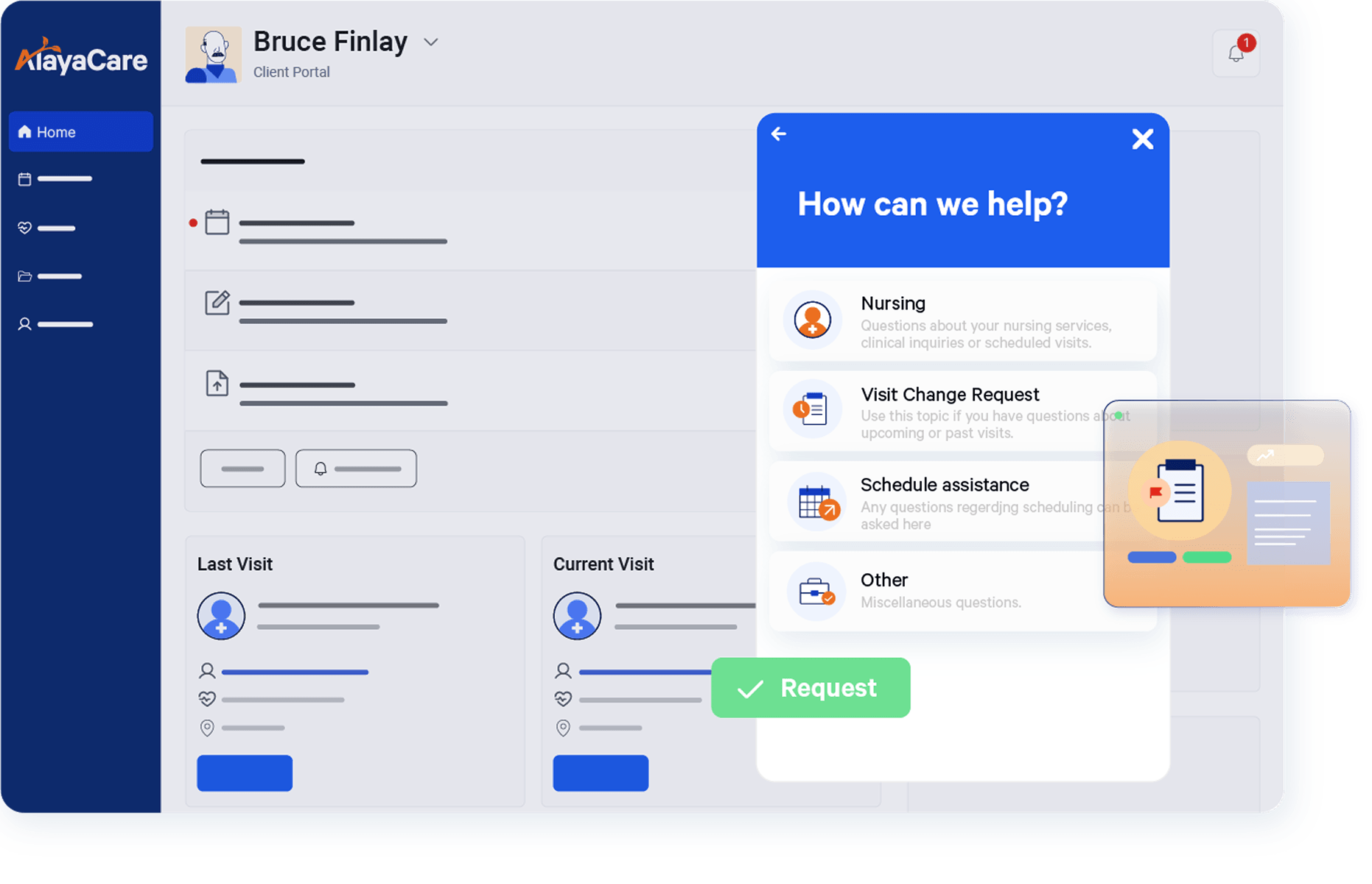 AlayaCare Family Portal client home screen with a How can we help support menu open showing service request options